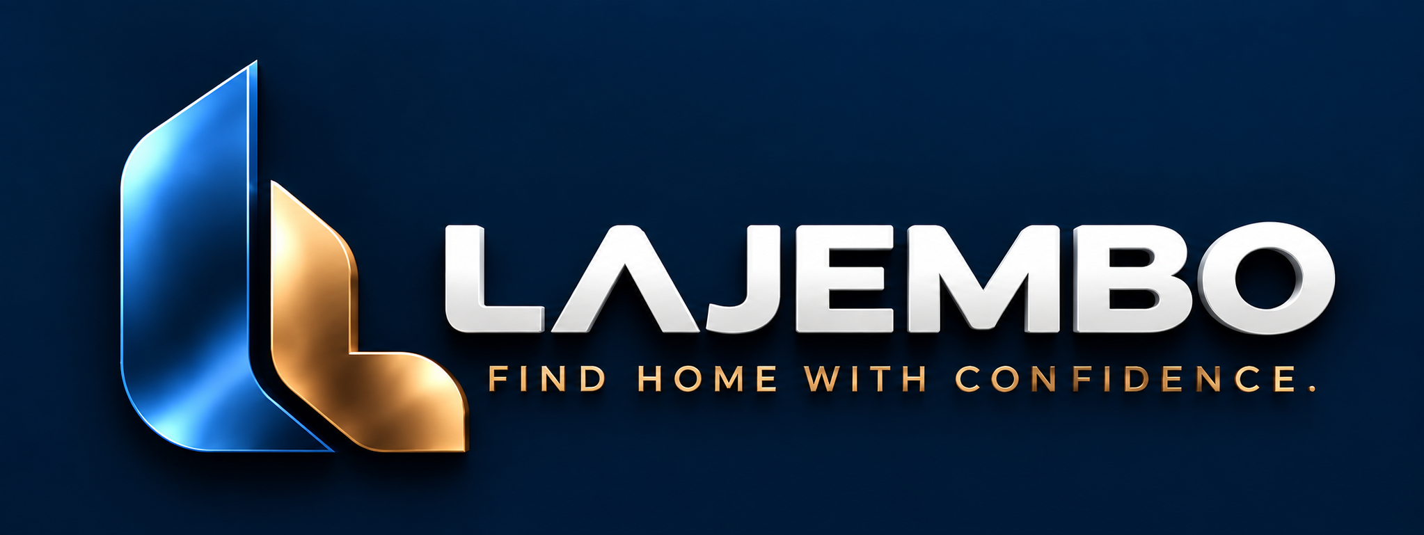 LAJEMBO — Find Home With Confidence